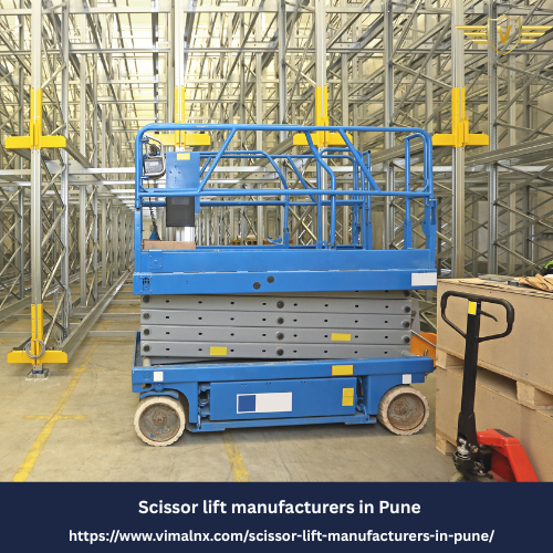 Scissor lift manufacturers in Pune